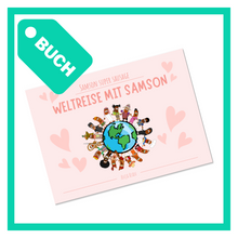 Load image into Gallery viewer, Buch "Weltreise mit Samson"