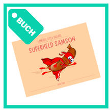 Lade das Bild in den Galerie-Viewer, Buch "Samson Superheld"